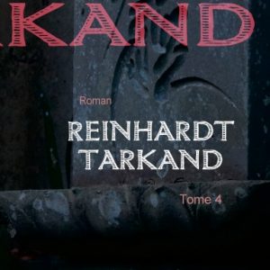 REINHARDT TARKAND, Tome 4, poche